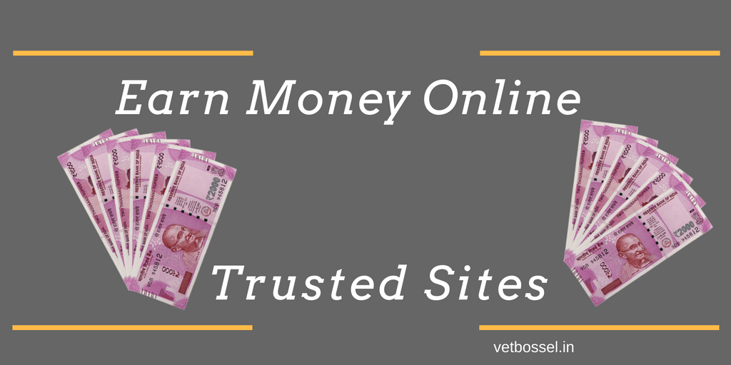 Read more about the article Earn money with Most Trusted Sites (minimum $30 per day)