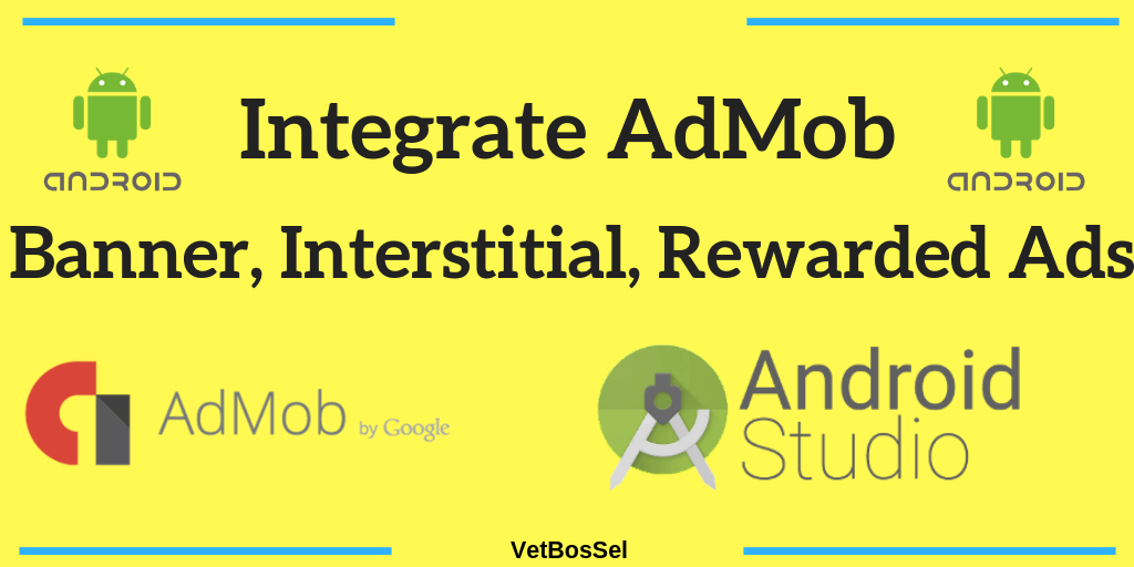 Read more about the article AdMob Banner Interstitial Rewarded Video Ads Android Example