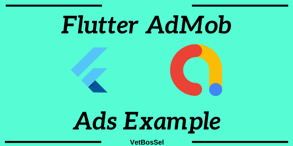 Read more about the article Flutter AdMob Ads Example