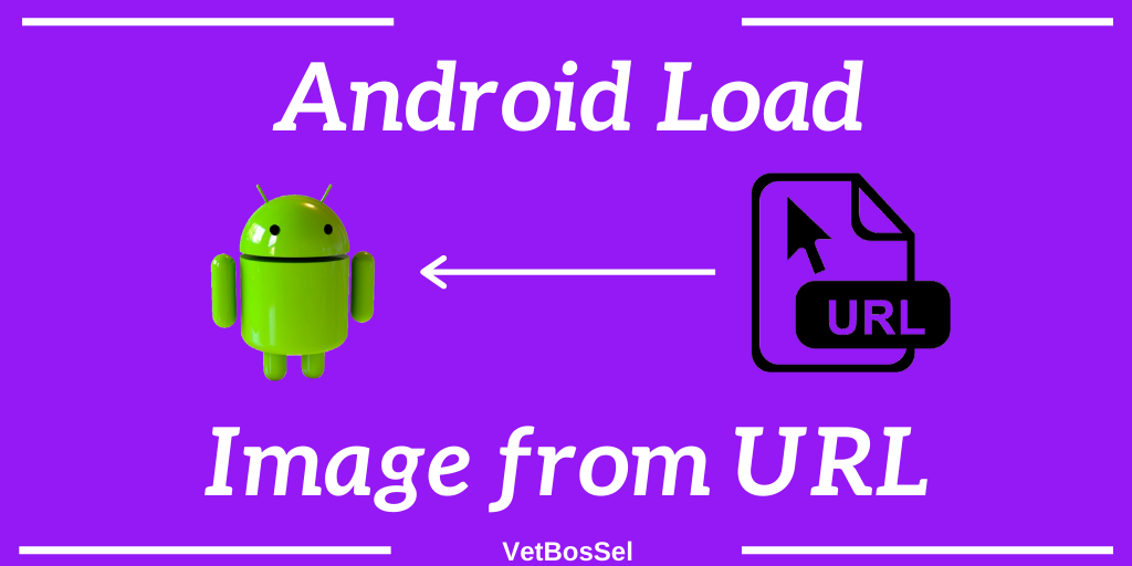 Read more about the article Android Load Fetch Image URL