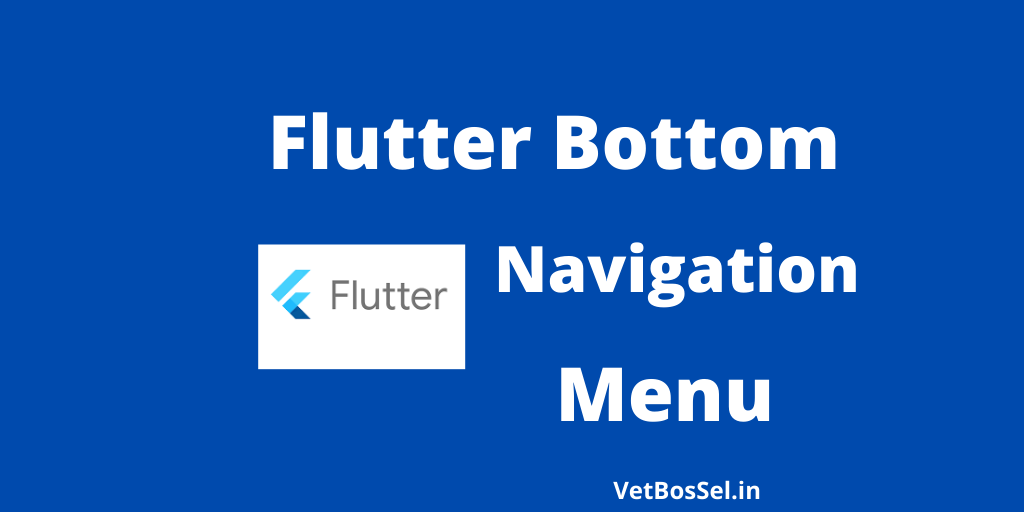 Read more about the article Flutter Bottom Navigation Menu