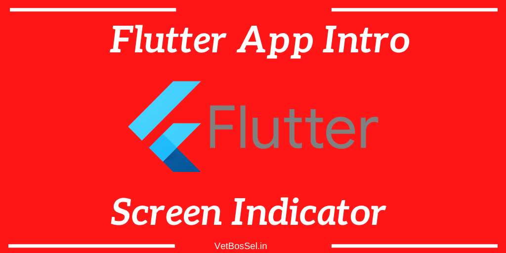 Read more about the article Flutter App Intro Screen Indicator