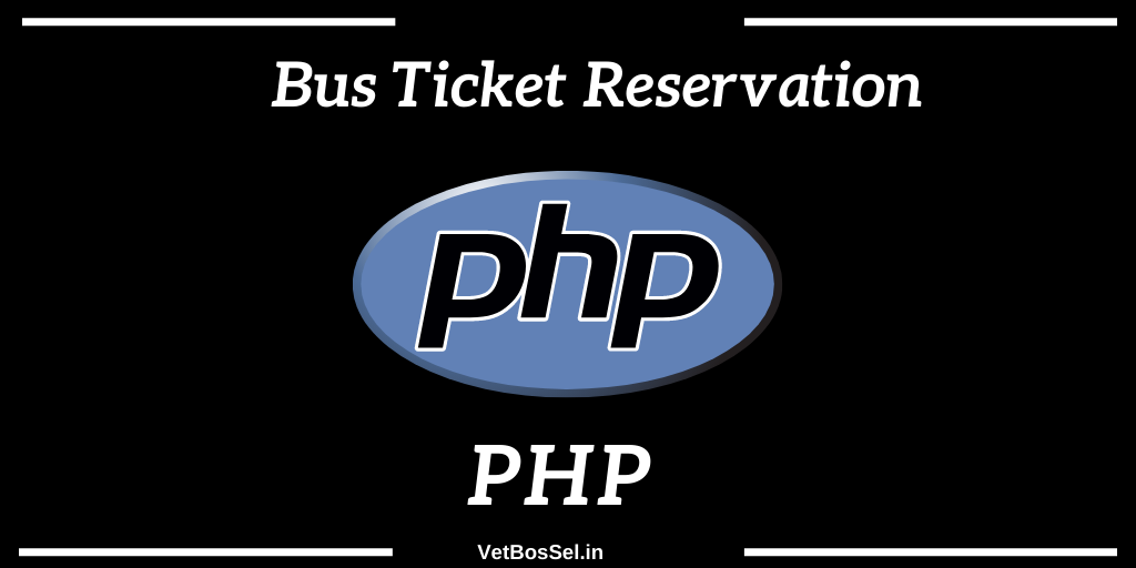 Read more about the article Bus Ticket Reservation PHP