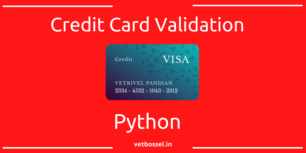 Read more about the article Credit Card Validation Python