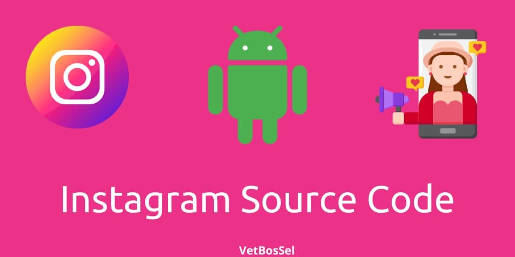 Read more about the article Instagram Source Code