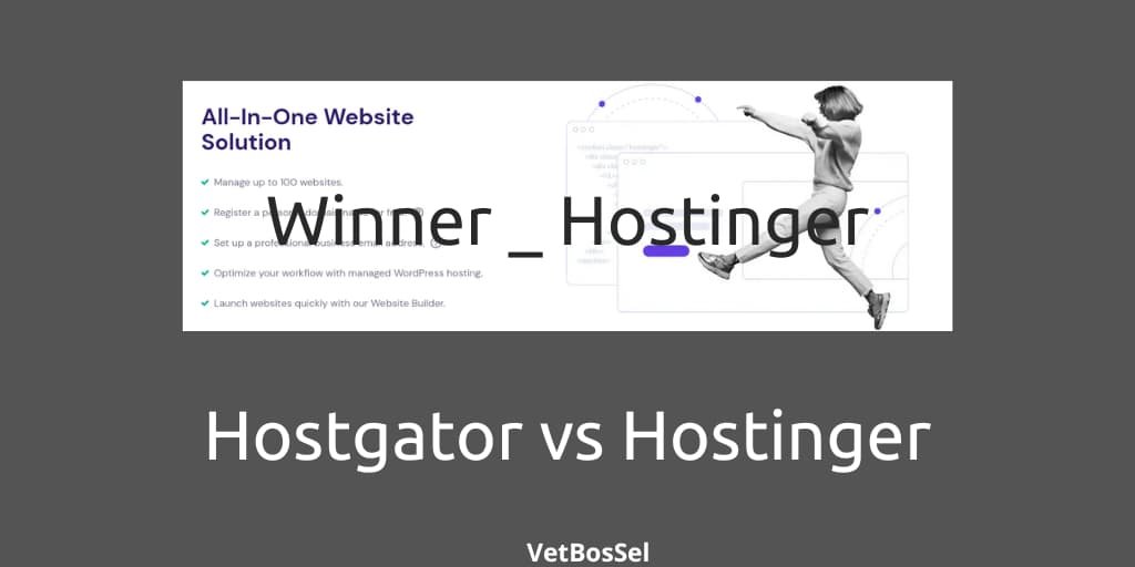 Read more about the article Hostgator vs Hostinger